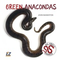 Cover: Green Anacondas - EZ Readers