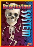 Cover: The Respiratory System - Bolt