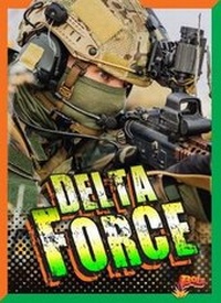 Enlarge image Cover: Delta Force - Bolt