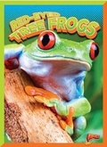 Cover: Red-Eyed Tree Frogs - Bolt