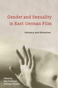 Cover: Gender and Sexuality in East German Film - De Gruyter