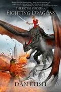 Cover: The Royal Order of Fighting Dragons - Vesuvian Books