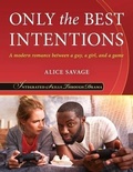 Cover: Only the Best Intentions - Alphabet Publishing