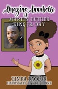 Cover: Amazing Annabelle-Martin Luther King Jr. Day - Touch Point Productions & Publishing