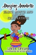 Cover: Amazing Annabelle-Earth Month and Animal Celebrations - Touch Point Productions & Publishing