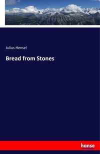 Abbildung von: Bread from Stones - Hansebooks