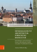 Cover: Denkmalschutz - Architekturforschung - Baukultur - B&ouml;hlau