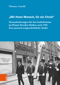 Cover: "Mit ihnen Mensch, f&uuml;r sie Christ" - B&ouml;hlau