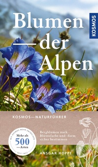 Enlarge image Cover: Blumen der Alpen - Kosmos