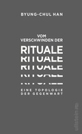 Cover: Vom Verschwinden der Rituale - Ullstein