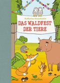 Cover: Das Waldfest der Tiere - Magellan