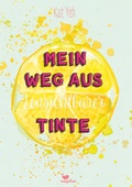 Cover: Mein Weg aus unsichtbarer Tinte - Magellan