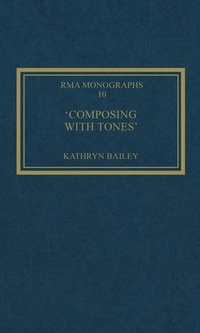Enlarge image Cover: 'Composing with Tones' - Ashgate Publishing Limited