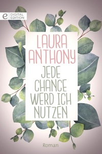 Enlarge image Cover: Jede Chance werd ich nutzen - CORA Verlag