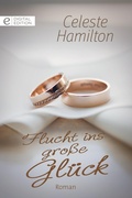 Cover: Flucht ins gro&szlig;e Gl&uuml;ck - CORA Verlag