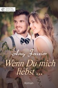 Cover: Wenn du mich liebst ... - CORA Verlag