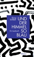 Cover: Und der Himmel so blau - Elfenbein