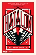 Cover: A hatalom - 21. Sz&aacute;zad Kiad&oacute;