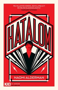 Enlarge image Cover: A hatalom - 21. Század Kiadó