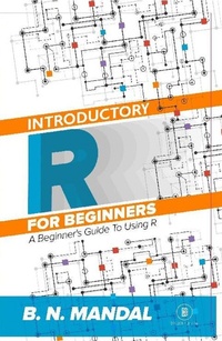 Enlarge image Cover: Introductory R for Beginners - Brillion Publishing