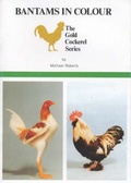 Cover: Bantams in Colour - Gold Cockerel Books