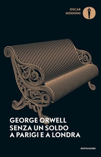 Abbildung von: Senza un soldo a Parigi e a Londra - Mondadori