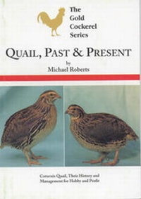 Abbildung von: Quail, Past and Present - Gold Cockerel Books