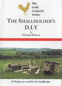 Abbildung von: Smallholders D-I-Y - Gold Cockerel Books