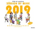 Cover: Z&uuml;rich by Mike Monatskalender 2019 - Edition Moderne