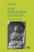 Cover: Vom spielenden Gelingen - Chronos