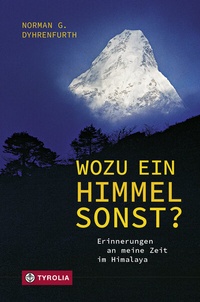 Abbildung von: Wozu ein Himmel sonst? - Tyrolia