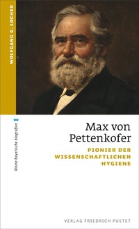 Abbildung von: Max von Pettenkofer - Pustet, F