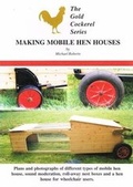 Cover: Making Mobile Hen Houses - Gold Cockerel Books