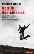 Cover: Betrifft: Anarchismus - Libertad