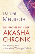 Cover: Das gro&szlig;e Buch der Akasha-Chronik - Silberschnur
