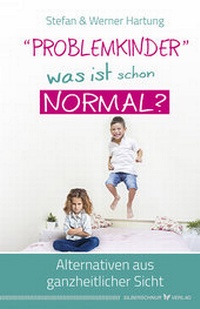 Enlarge image Cover: "Problemkinder" - was ist schon normal? - Silberschnur