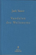 Cover: Vandalen des Weltraums - Irle, A