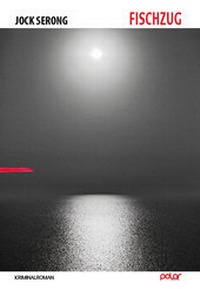 Enlarge image Cover: Fischzug - Polar Verlag