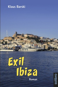 Abbildung von: Exil Ibiza - Solibro Verlag