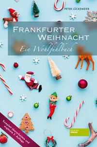 Abbildung von: Frankfurter Weihnacht - Societäts-Verlag