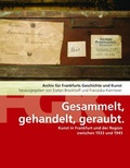 Cover: Gesammelt, gehandelt, geraubt - Societ&auml;ts-Verlag