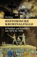 Cover: Historische Kriminalf&auml;lle - S&uuml;dOst