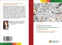 Abbildung von: Analise de falhas no gerenciamento de projetos na construcao civil - Novas Edicoes Academicas