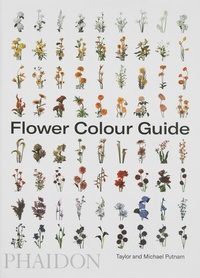 Abbildung von: Flower Colour Guide - Phaidon Press Ltd