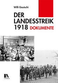 Abbildung von: Der Landesstreik 1918 - Chronos