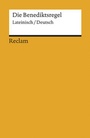 Cover: Die Benediktsregel. Lateinisch/Deutsch - Reclam