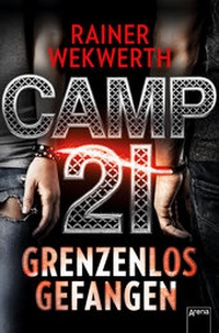 Enlarge image Cover: Camp 21 - Arena