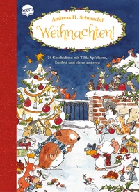 Abbildung von: Weihnachten! 24 Geschichten mit Tilda Apfelkern, Snöfrid und vielen anderen - Arena