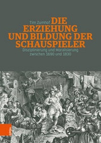 Abbildung von: Die Erziehung und Bildung der Schauspieler - Böhlau