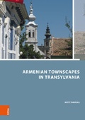 Cover: Armenian Townscapes in Transylvania - B&ouml;hlau
